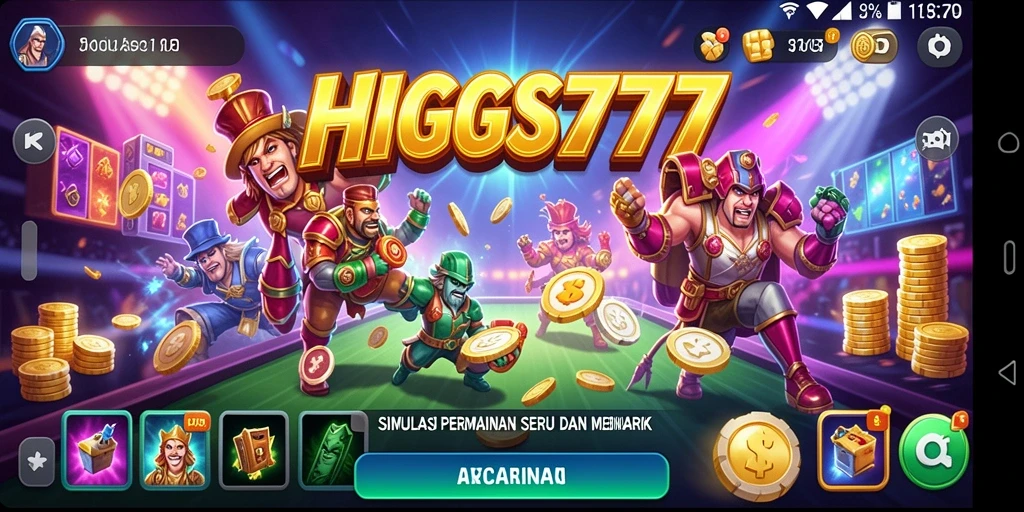 Screenshot HIGGS777 menampilkan pengalaman gameplay Simulation yang mendebarkan.